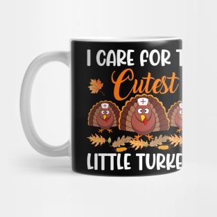 I Care For The Cutest Little Turkeys Thanksgiving Mug